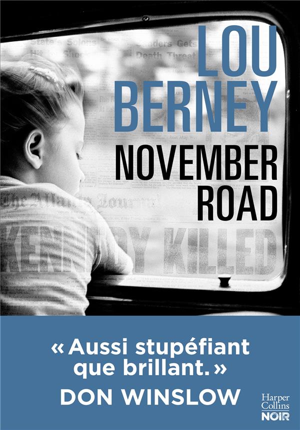 BERNEY LOU - NOVEMBER ROAD (VERSION FRANCAISE) : BERNEY LOU - NOVEMBER ROAD (VERSION FRANCAISE) :